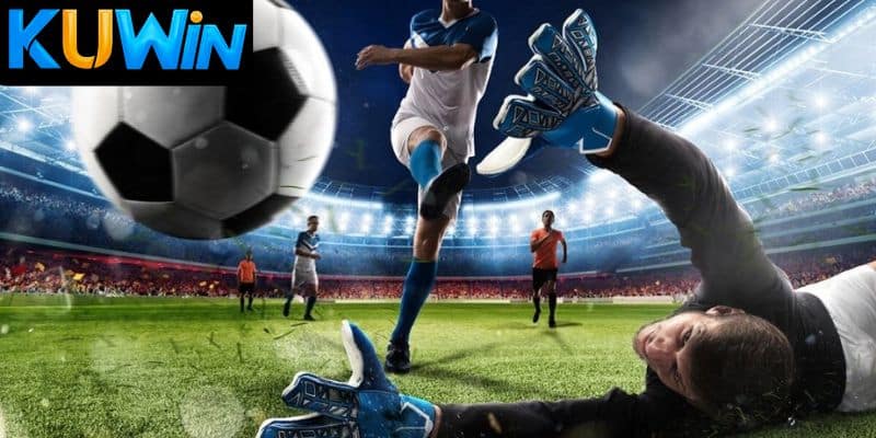 Kèo tài xỉu bóng đá Kuwin